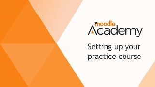 Set up your practice course