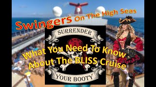 Swingers On The High Seas: What You Need To Know About Nude Fun On The Bliss Cruise.