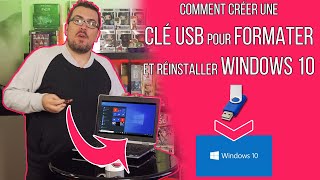 [TUTO] : Créer une clé USB bootable, formater et réinstaller Windows 10