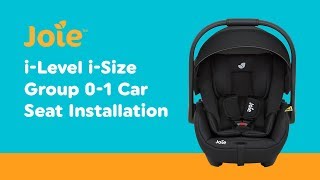 Installation Guide for Joie i-Level Group 0 | Smyths Toys