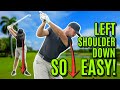 GOLF: Left Shoulder Goes DOWN! | Steepen The Backswing So You Can Shallow The Downswing