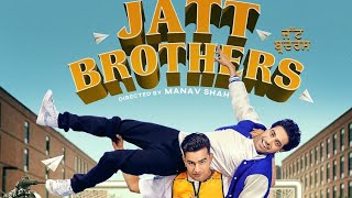 jatt brothers|| trailer ||Jass manak ||guri|| new punjabi movie whatsapp status and trailer video