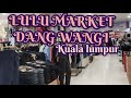 LULU MARKET DANG WANGI PART 2