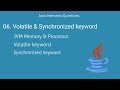 06. Difference between Volatile & Synchronized - Java