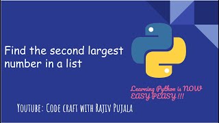 7. Find the second largest number in a list using Python