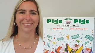 Pigs Will Be Pigs Read Aloud