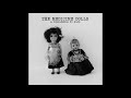 The Medicine Dolls - 