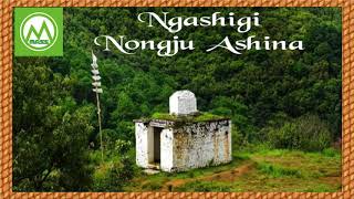 Ⓜ️ Ngashigi Nongju Ashina🎤Maibam Naba