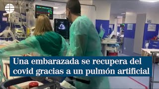 Una embarazada se recupera del Covid gracias a un pulmón artificial y da a luz a una niña