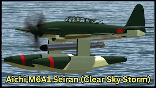 1943 Aichi M6A1 Seiran (Clear Sky Storm) 🛩️