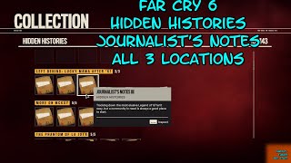 Far Cry 6 Hidden History All 3 Journalist's Notes Locations