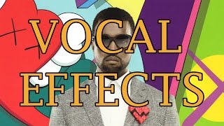 Vocal Effect Tutorial - Kanye West - 808's and Heartbreak