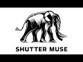 Shutter Muse Channel Trailer #1