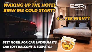 We Test The Best Hotel for Car Enthusiasts! Car On Balcony! Waking Up The Hotel w/ BMW M8 Cold Start