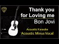 thank you for loving me - bon jovi - acoustic karaoke ICN