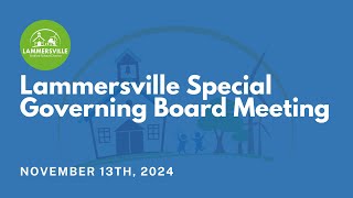 Lammersville Special Governing Board Meeting - November 13th, 2024