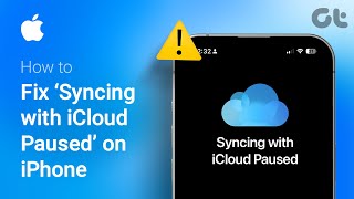 How to Fix ‘Syncing with iCloud Paused’ on iPhone | iCloud Sync Stuck? Try These Tips in 2024!