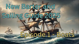 Black Desert Online - New Barter Guide 2025 | Episode 1 | Boats