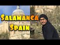 Things To See In Salamanca, Spain