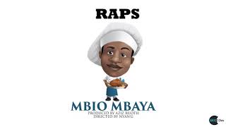 Raps - Mbio Mbaya