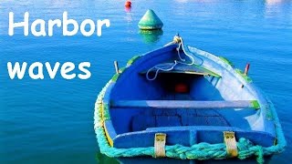 ⚓️🚢 HARBOR WAVES 8 Hours - Relaxing ocean sound - Boat noises calm sea soundscape background effect