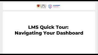 📌 LMS Quick Tour: Navigating Your Dashboard | myLPU e-Learning Portal Guide