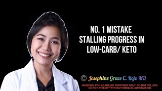 No. 1 Mistake STALLING Progress in Lowcarb/Keto