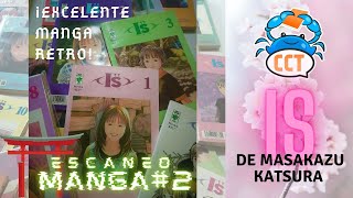 IS de Masakazu Katsura!!  Entrañable y conmovedora. Editorial VID Escaneo manga #2