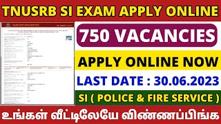 tnusrb si exam apply online 2023 |si exam apply online 2023 |how to apply tnusrb si exam online 2023