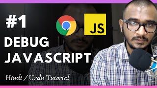 How to Debug DOM Element in Chrome Dev Tools | Javascript Debugging Series - Hindi / Urdu Tutorial