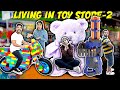 Living Inside Toys Store For 24 Hours Part2  | Hungry Birds