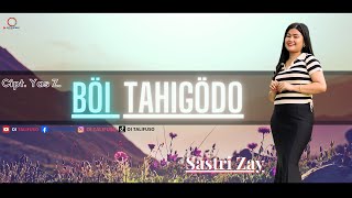 BÖI TAHIGÖDO (OFFICIAL MUSIK VIDEO), SASTRI ZAY  - Cipt Yas Zalukhu