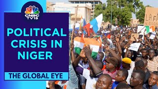 Political Turmoil In Niger, Military Detains President Bazoum As Hostage | The Global Eye |CNBC TV18