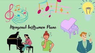 mengenal instrumen piano