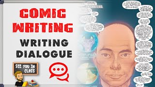 Comic Book Writing 101: Writing Believable Dialogue