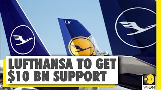 Reports: Germany agrees on Lufthansa bailout | COVID-19 Pandemic | WION News