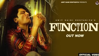 Function (Official Video) - Amit Saini Rohtakiya | New Haryanvi Songs Haryanavi 2023
