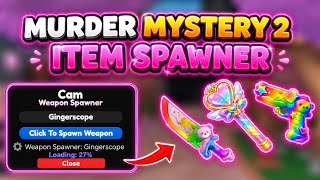 [🌹] Mm2 Script | Ultimate İtem Spawner Script 🤑 2026 WORKING
