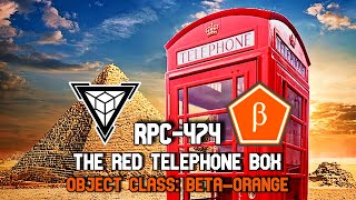 RPC-474 The Red Telephone Box: British phone booth that allows time travel to any time!