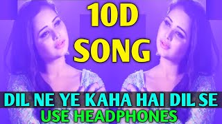Dil Ne Ye Kaha Hai Dil Se (8D Audio) 10D Song | Sneh Upadhaya Song | Sneh Upandhya New Song 2020