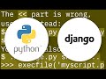 How to execute a Python script from the Django shell?