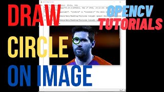 How to draw Circle using OPENCV on any image? | Tuitions Tonight | OpenCV Tutorials