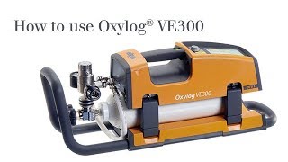 How to use Oxylog VE300