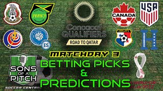 Betting Picks and Predictions CONCACAF World Cup Qualifying 2022  | Matchday 3