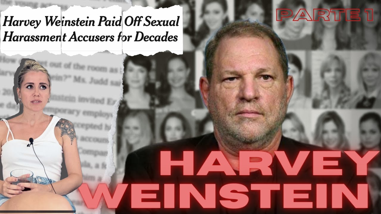 Il PROCESSO Ad Harvey Weinstein: LA STORIA Parte 1 Ita - YouTube