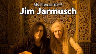 My 5 Favourite Jim Jarmusch Films