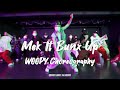 WOOPY Choreography Pop-UpㅣDeewunn - Mek It Bunx Up (Ft. Marcy Chin)ㅣMID DANCE STUDIO