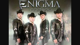 La Charla (Enigma Norteño) 2011