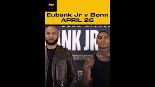 🥊 Eubank Jr v Benn APRIL 26 2025