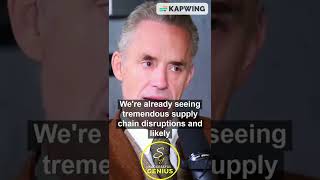 We're already seeing tremendous supply chain disruptions. - Jordan Peterson #shorts